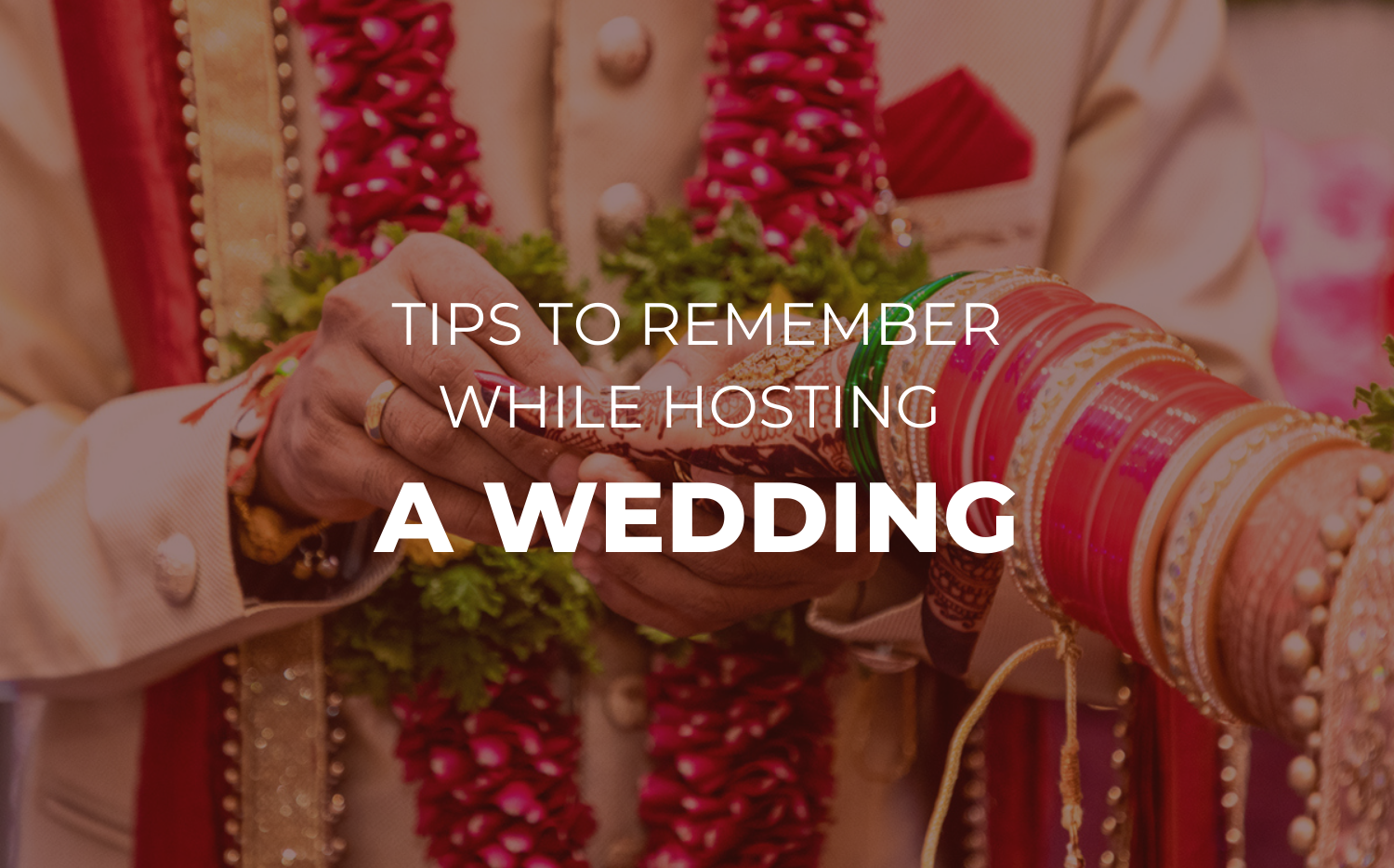 Tips To Remember While Hosting A Wedding During The Pandemic